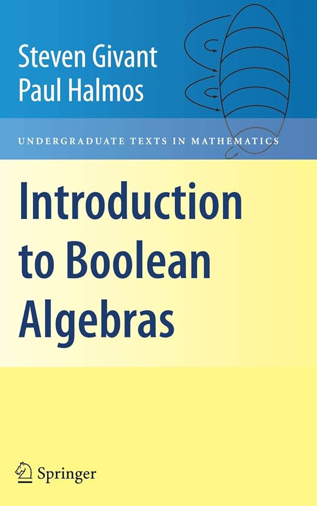 語学・辞書・学習参考書 AN INTRODUCTION TO SUBSTRUCTURAL LOGICS Introduction to Boolean Algebras (Undergraduate Texts in